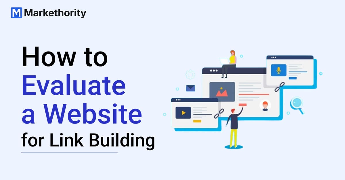 How to Evaluate a Website for Link Building