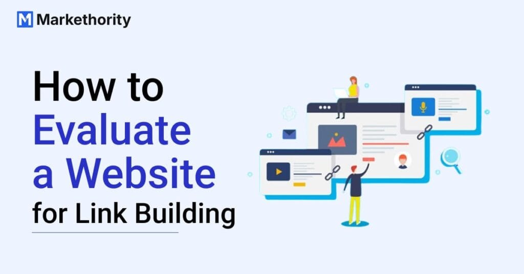How to Evaluate a Website for Link Building