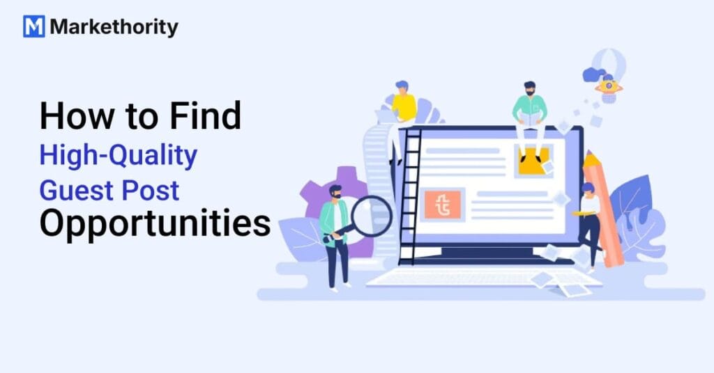 how to find high-quality guest post opportunities